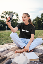 Load image into Gallery viewer, Funny Nope Premium T-shirt Gift Idea For Women